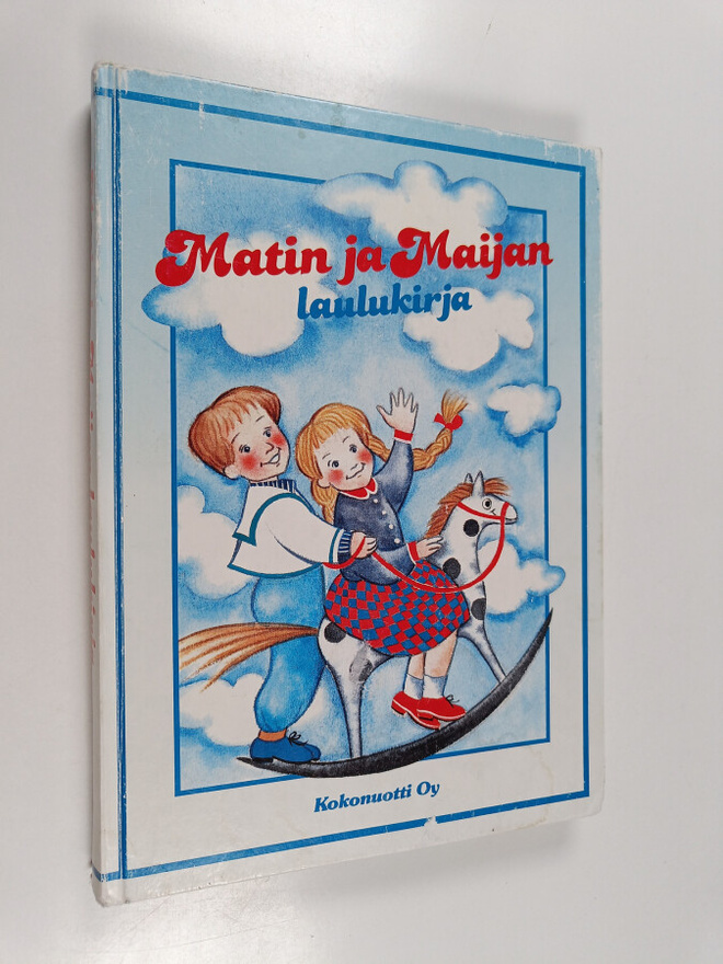 ja sovitukset Olli (toim.) Heikkilä : Matin ja Maijan lau...