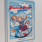 ja sovitukset Olli (toim.) Heikkilä : Matin ja Maijan lau... - pikkukuva 1