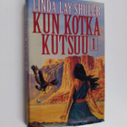 Linda Lay Shuler : Kun kotka kutsuu 1 nide - pikkukuva 1