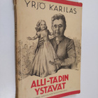 Yrjö Karilas : Alli-tädin ystävät : Alli Trygg-Heleniukse... - pikkukuva 1