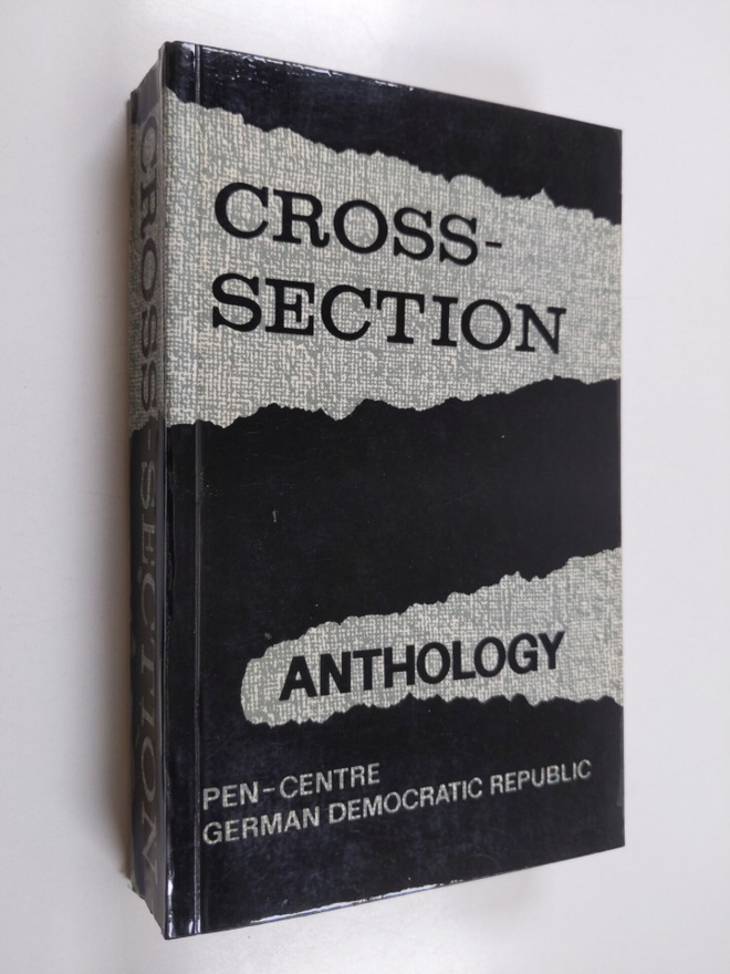Cross-section : anthology of the PEN centre German Democr...
