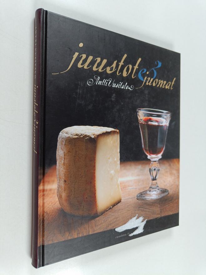 Antti Uusitalo : Juustot & juomat