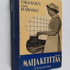 Alli Oksanen ym. : Maija keittää : perusteellisin työ- ja... - pikkukuva 1