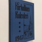 Kirkollinen kalenteri vuodeksi 1947 - pikkukuva 1