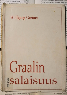 Wolfgang Greiner - Graalin salaisuus (POISTO!)