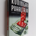 Stephen J. Cannell : Kuningaspuhaltaja - pikkukuva 1