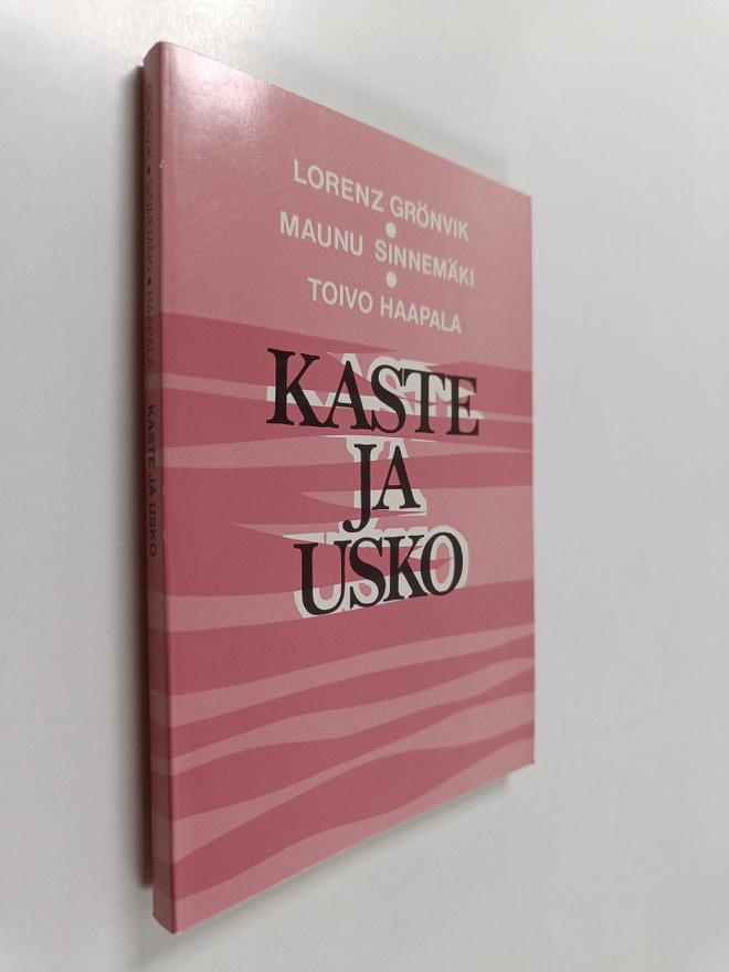 Lorenz Grönvik : Kaste ja usko : kaste luterilaisen ja he...