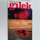 Elisabeth Gilek : Jessika Jungs saknad - pikkukuva 1