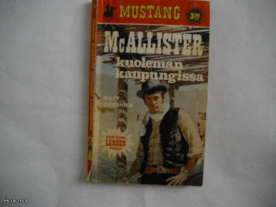 Mustang 55: McAllister kuoleman kaupungissa (9.11)
