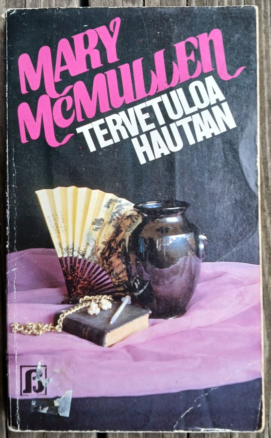Mary McMullen Tervetuloa hautaan