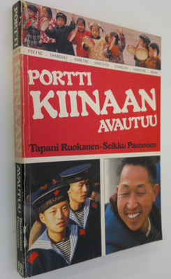 Tapani Ruokanen : Portti Kiinaan avautuu
