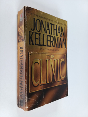 Jonathan Kellerman : The Clinic