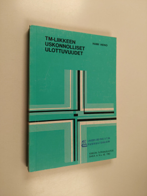 Harri Heino : TM-liikkeen uskonnolliset ulottuvuudet
