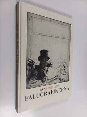 Rune Bondjers : Falugrafikerna