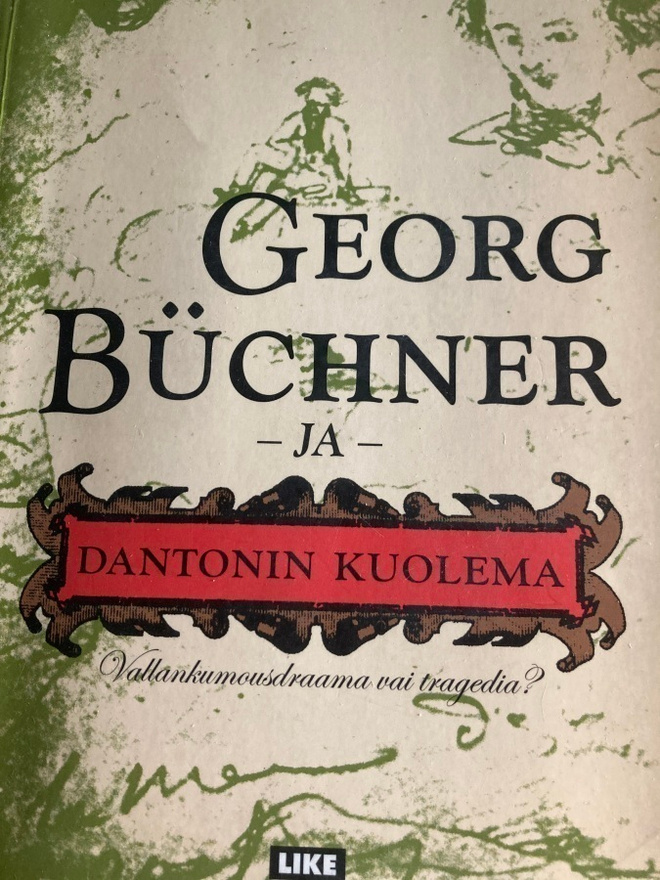 POHJOLA: GEORG BUCHNER JA DANTONIN KUOLEMA
