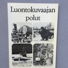 Luontokuvaajan polut - pikkukuva 1