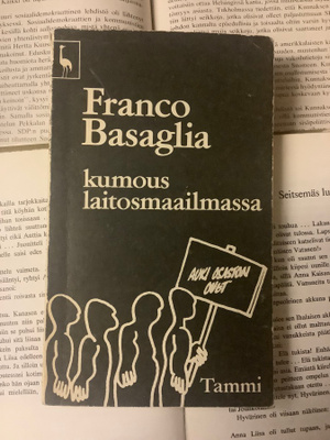 Franco Basaglia - Kumous laitosmaailmassa (nid.)