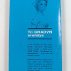 J. E. MacDonnell : Tri Gradyn erehdys - pikkukuva 2