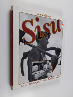 Lauri Haataja : Suomalainen sisu