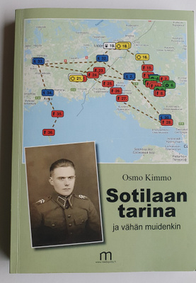 Osmo Kimmo: Sotilaan tarina ja vähän muidenkin