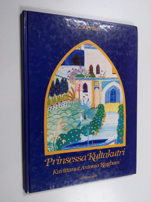 Zacharias Topelius : Prinsessa Kultakutri
