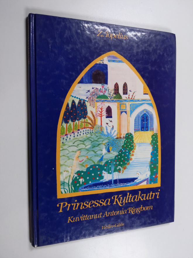 Zacharias Topelius : Prinsessa Kultakutri