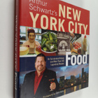 Arthur Schwartz : Arthur Schwartz's New York City Food - ... - pikkukuva 1