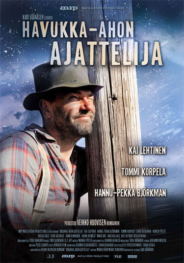 HAVUKKA-AHON AJATTELIJA, ohj. Kari Väänänen, 2009, 1 h 45 m