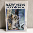 The Eternal Champion: Sailing to Utopia (Michael Moorcock) - pikkukuva 1