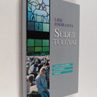 Liisi Jokiranta : Sudet tulevat : suojautumisohjeita Joha... - pikkukuva 1