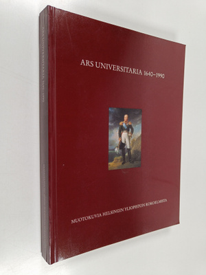 Ars universitaria 1640-1990 : Muotokuvia Helsingin yliopi...