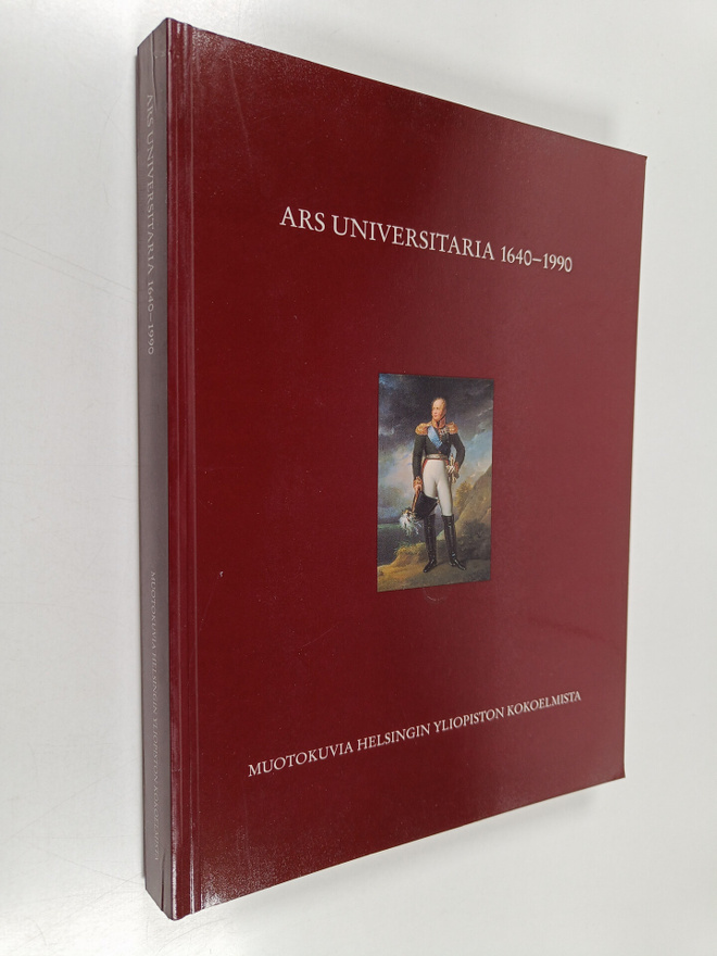Ars universitaria 1640-1990 : Muotokuvia Helsingin yliopi...