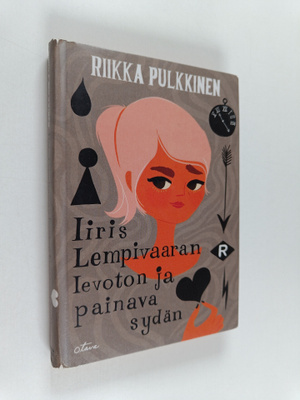 Riikka Pulkkinen : Iiris Lempivaaran levoton ja painava s...