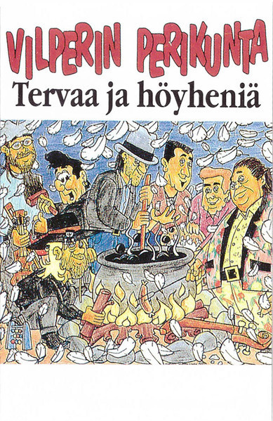 KASETTI Vilperin Perikunta - Tervaa Ja Höyheniä