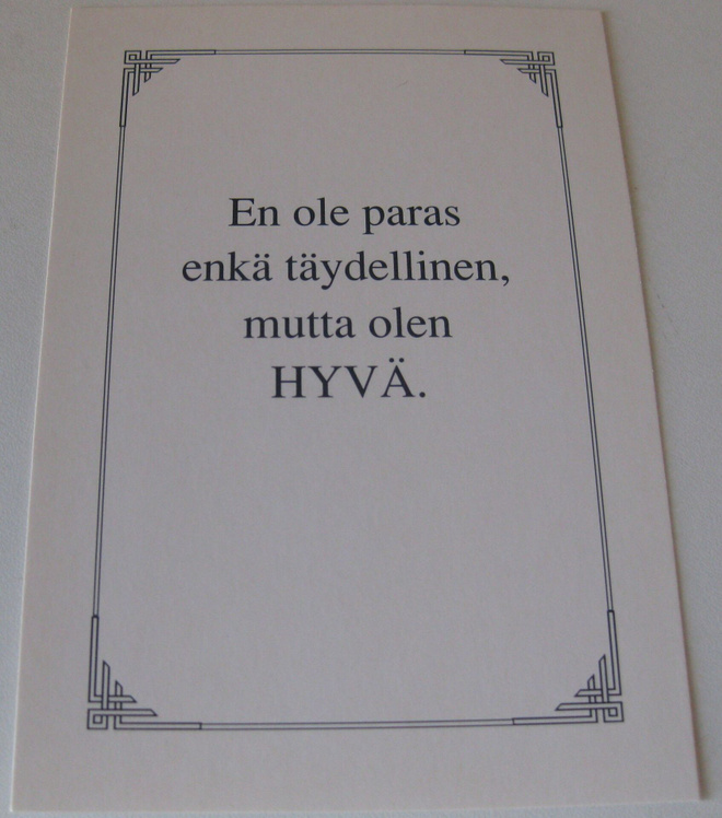 En ole paras, enkä....,   kulkematon