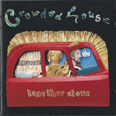 Crowded House : Together Alone - CD