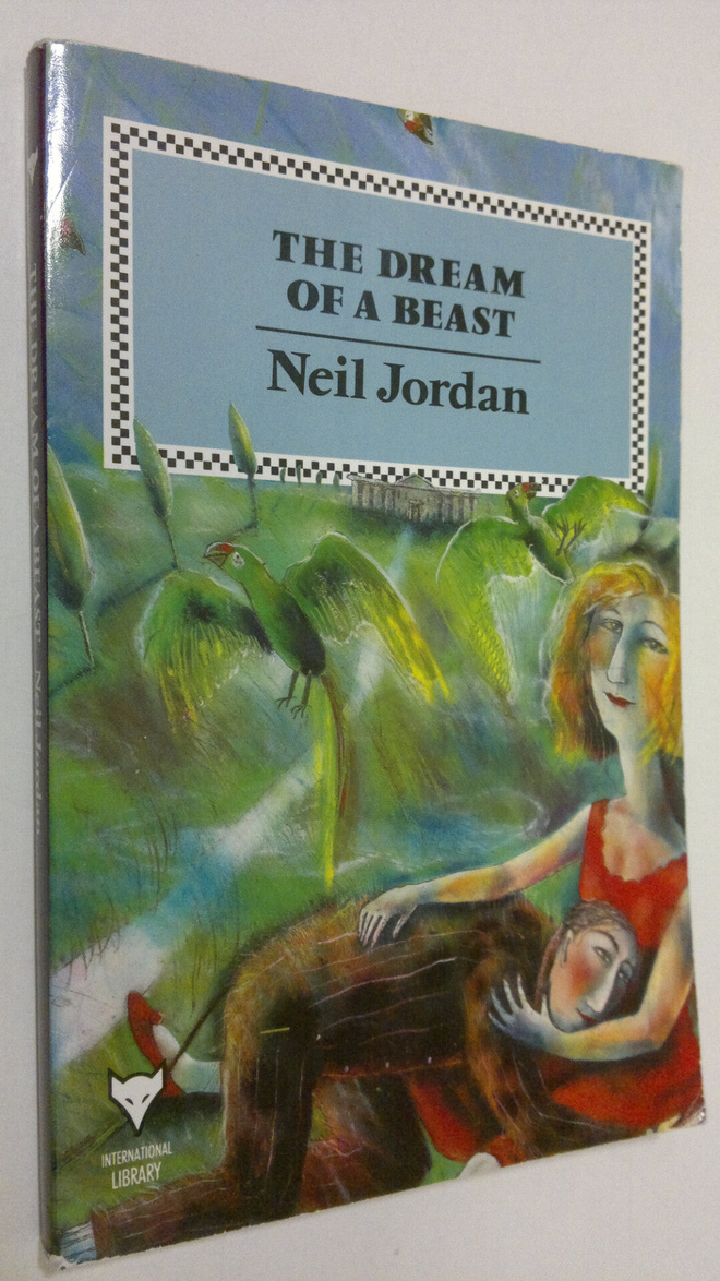 Neil Jordan : The dream of a beast