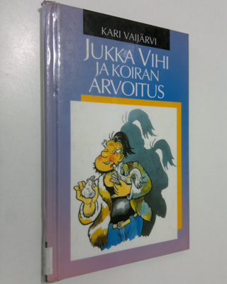 Kari Vaijärvi : Jukka Vihi ja koiran arvoitus