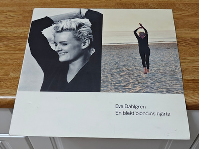 Eva Dahlgren En blekt blondins hjärta LP
