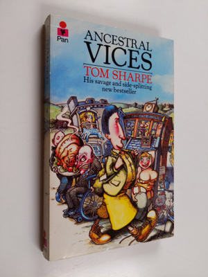 Tom Sharpe : Ancestral vices
