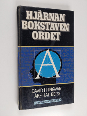 Åke Hallberg ym. : Hjärnan bokstaven ordet