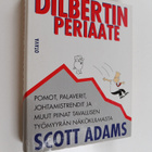 Scott Adams : Dilbertin periaate : pomot, palaverit, joht... - pikkukuva 1
