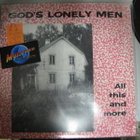 GOD'S LONELY MEN - ALL THIS AND MORE M-/M- KUIN UUSI LP - pikkukuva 1