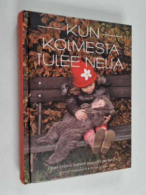 Taina Laajasalo : Kun kolmesta tulee neljä : opas toisen ...