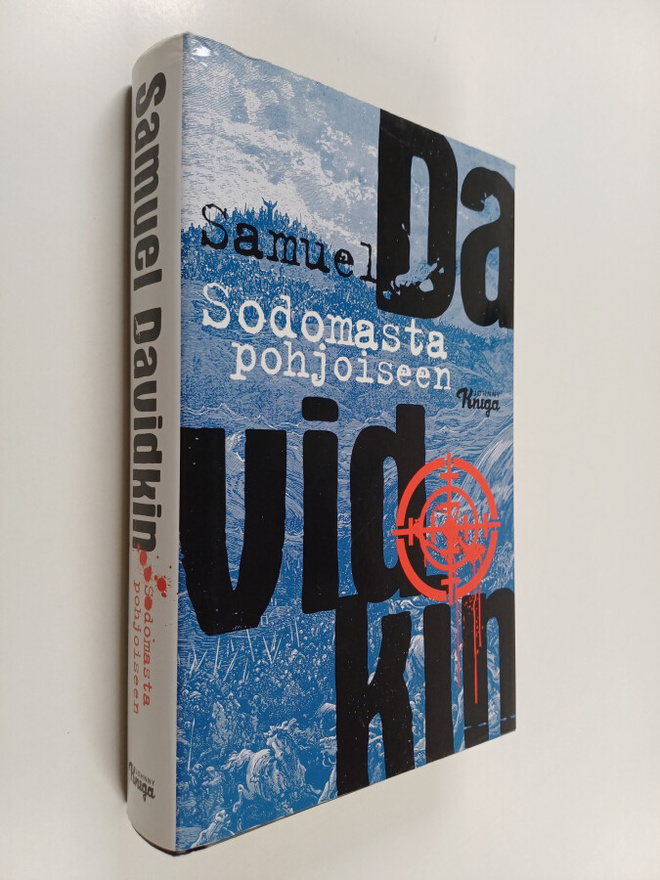 Samuel Davidkin : Sodomasta pohjoiseen : romaani