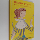 Rosemarie Schittenhelm : Hieno tyttö : käyttäytymisopas n... - pikkukuva 1