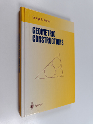 George E. Martin : Geometric constructions
