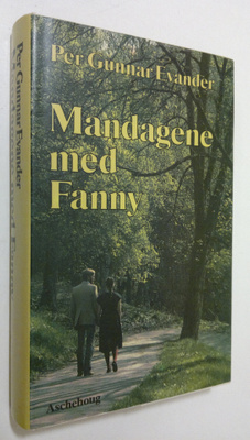 Per Gunnar Evander : Mandagene med Fanny
