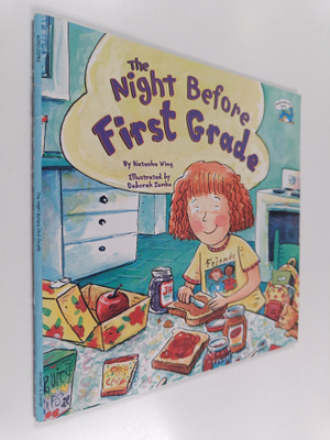 Natasha Wing : The night before first grade