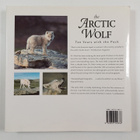 L. David Mech : The Arctic Wolf - Ten Years with the Pack - pikkukuva 2